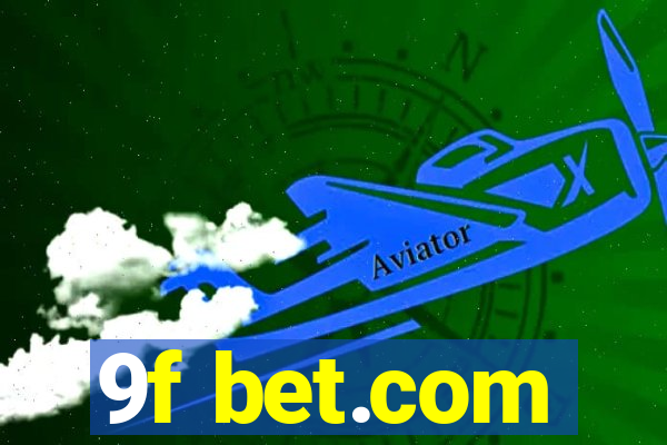 9f bet.com